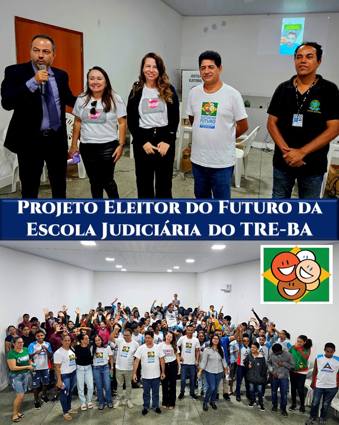 O Tribunal Regional Eleitoral da Bahia (TRE- BA), leva projeto “Eleitor do Futuro - Educação para a Cidadania” à Escola Bernardo Spector de Ubiraitá em Andaraí- BA